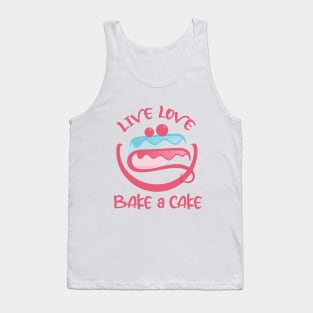 Live Love Bake a Cake Tank Top